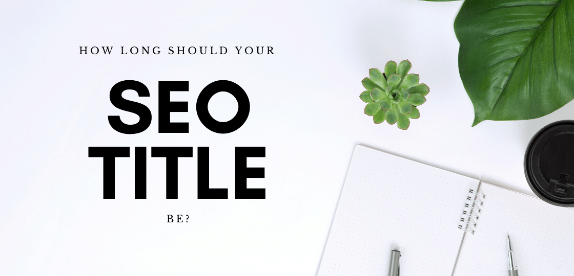 How long your SEO title should be?